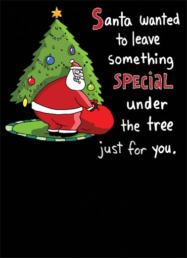 Santa Cut One Funny  Card  Santa Tooted | Tree, gift, special, funny, claus, fart, rip, present, for you, cut, trimmed, butt, holiday, christmas, fun  So he cut one. Merry Christmas